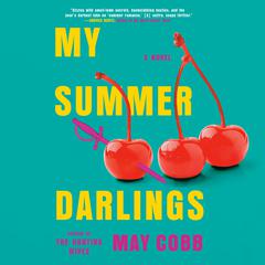 My Summer Darlings Audiobook, by May Cobb