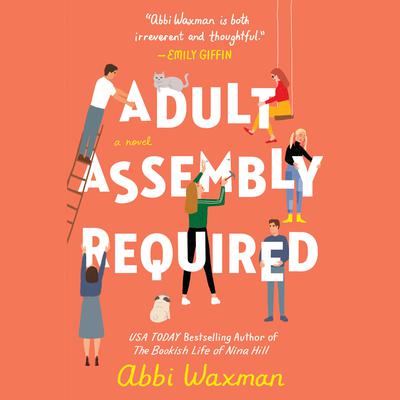 Adult Assembly Required Audiobook, by Abbi Waxman