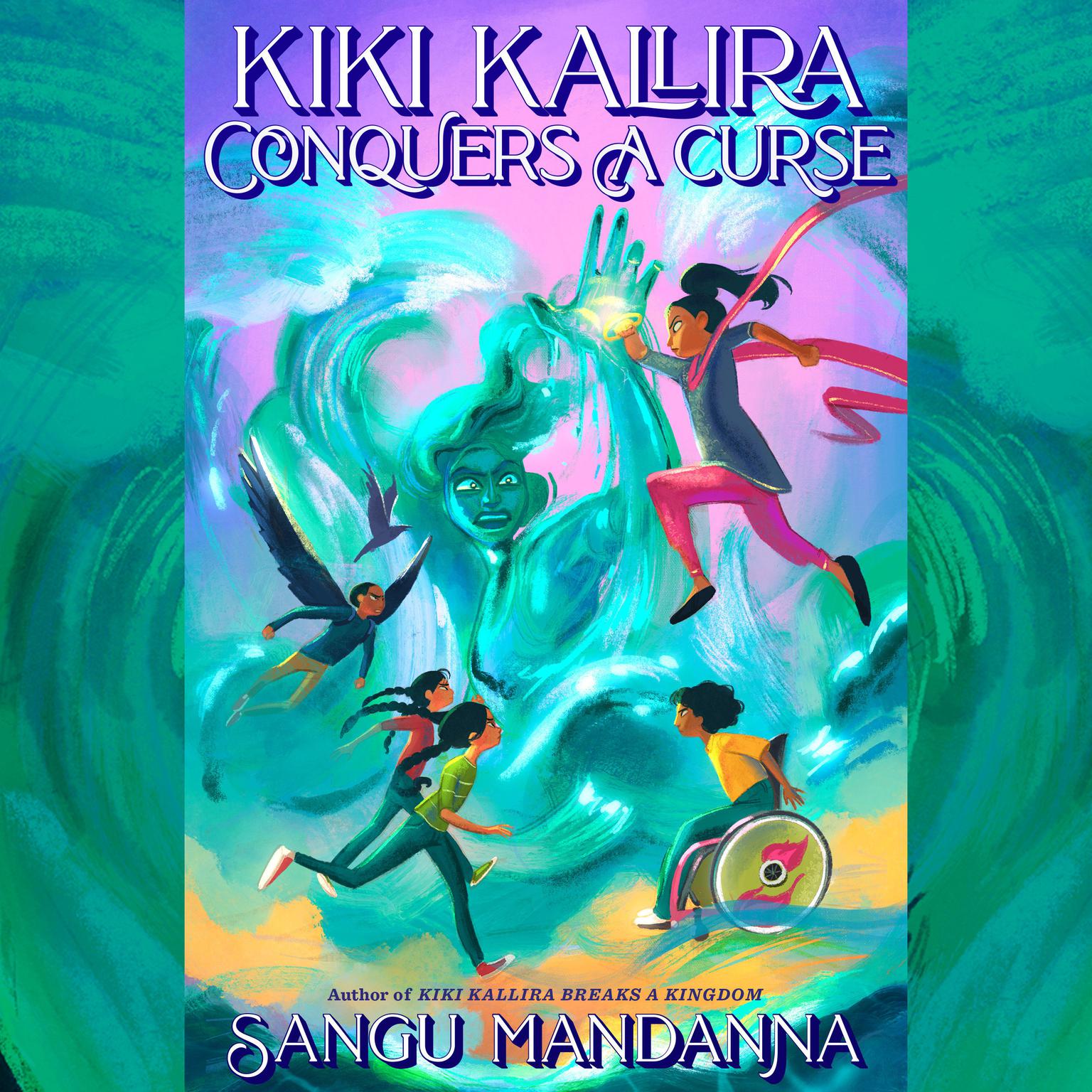 Kiki Kallira Conquers a Curse Audiobook, by Sangu Mandanna
