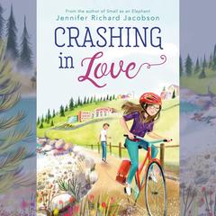 Crashing in Love Audiobook, by Jennifer Richard Jacobson