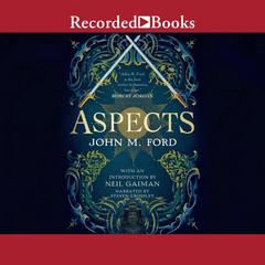 Aspects Audiobook, by John M. Ford