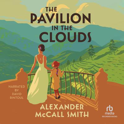 The Pavilion in the Clouds Audiobook, by Alexander McCall Smith