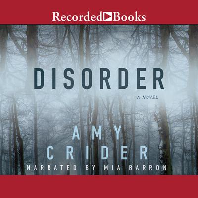 Disorder Audiobook, by Amy Crider