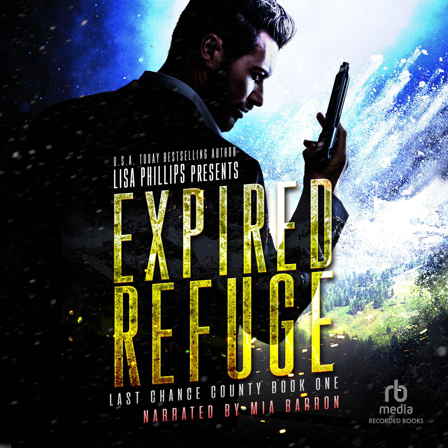 Expired Refuge Audiobook, by Lisa Phillips