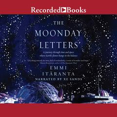 The Moonday Letters Audiobook, by Emmi Itäranta