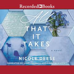 All That It Takes Audiobook, by Nicole Deese