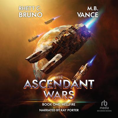 The Ascendant Wars: Hellfire Audiobook, by Rhett C. Bruno