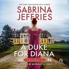 A Duke for Diana Audiobook, by Sabrina Jeffries