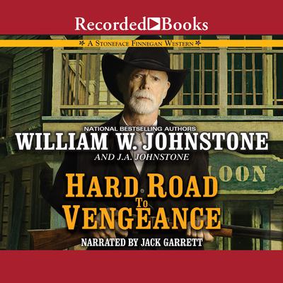 Hard Road to Vengeance Audiobook, by William W. Johnstone