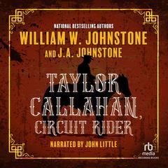 Taylor Callahan, Circuit Rider Audiobook, by 