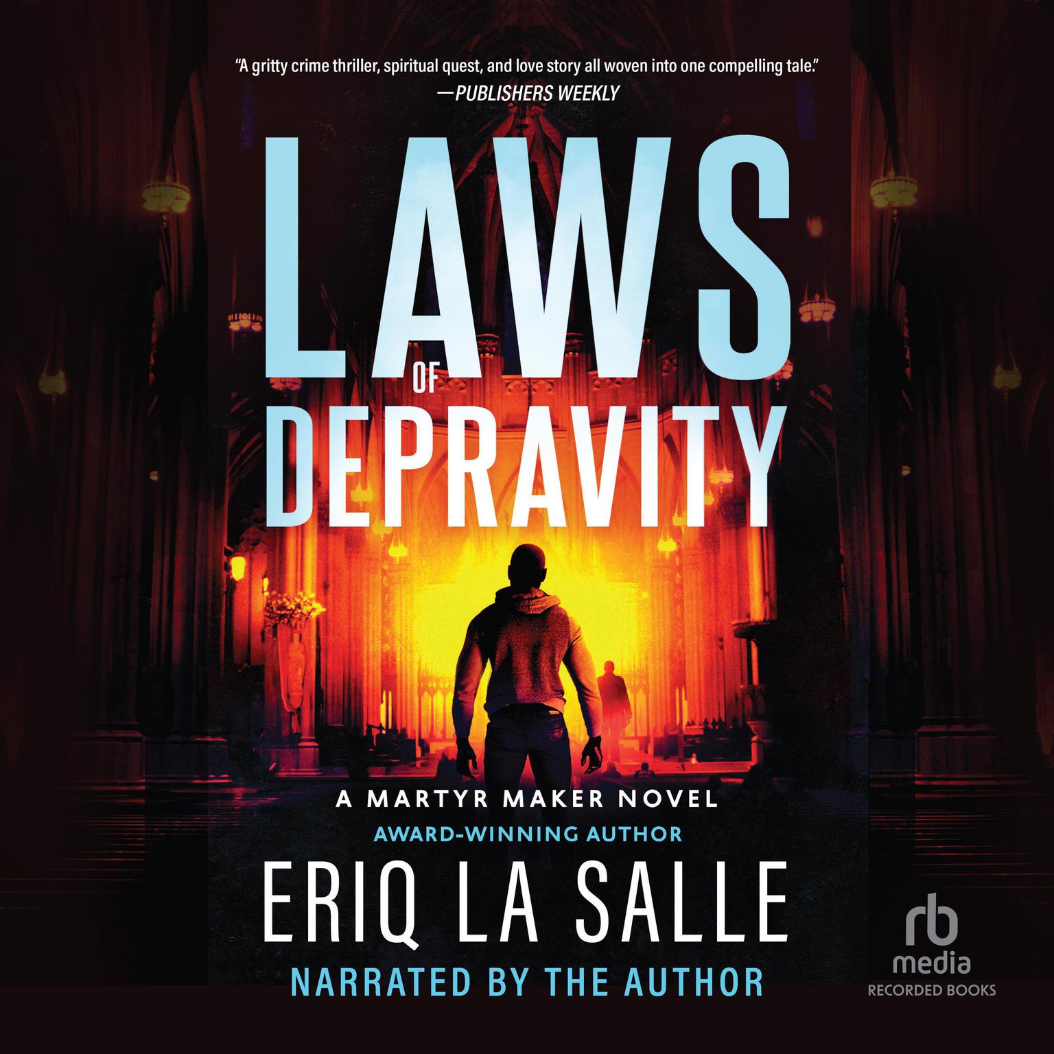 Laws of Depravity: Revised Edition Audiobook, by Eriq LaSalle