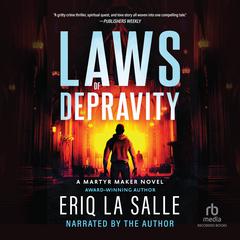 Laws of Depravity: Revised Edition Audiobook, by Eriq LaSalle