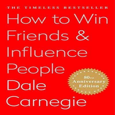 How to win Friends & Influence People Audiobook, by 