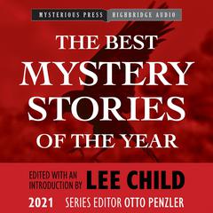 The Best Mystery Stories of the Year: 2021: 2021 Audiobook, by 