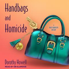 Handbags and Homicide Audiobook, by 