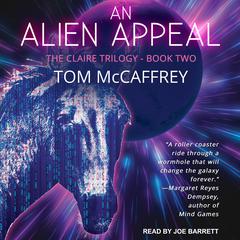 An Alien Appeal Audiobook, by Tom McCaffrey