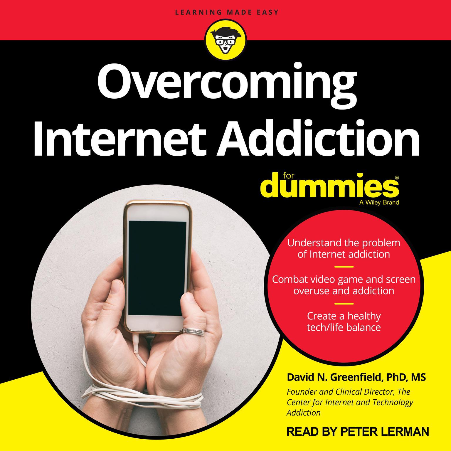 Overcoming Internet Addiction For Dummies Audiobook, by David Greenfield