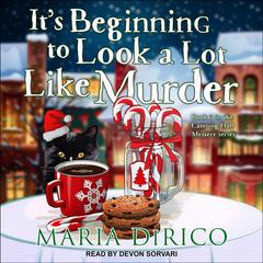 It's Beginning to Look a Lot Like Murder Audiobook, by Maria DiRico