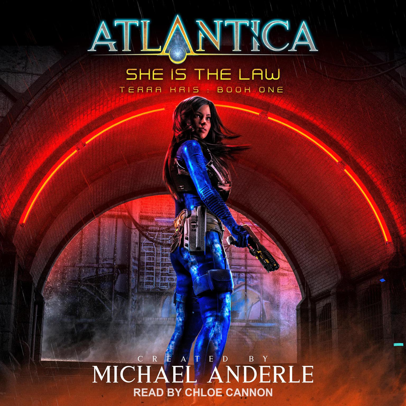She Is The Law Audiobook, by Michael Anderle