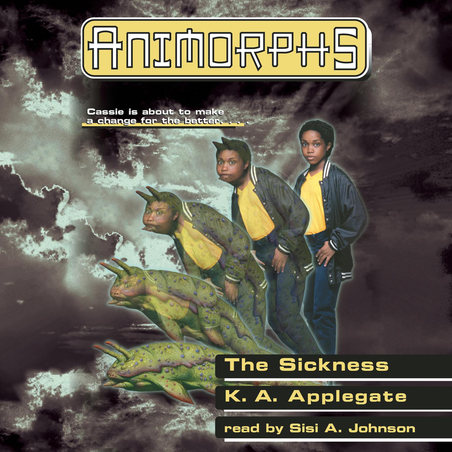 The Sickness Audiobook, by K. A. Applegate