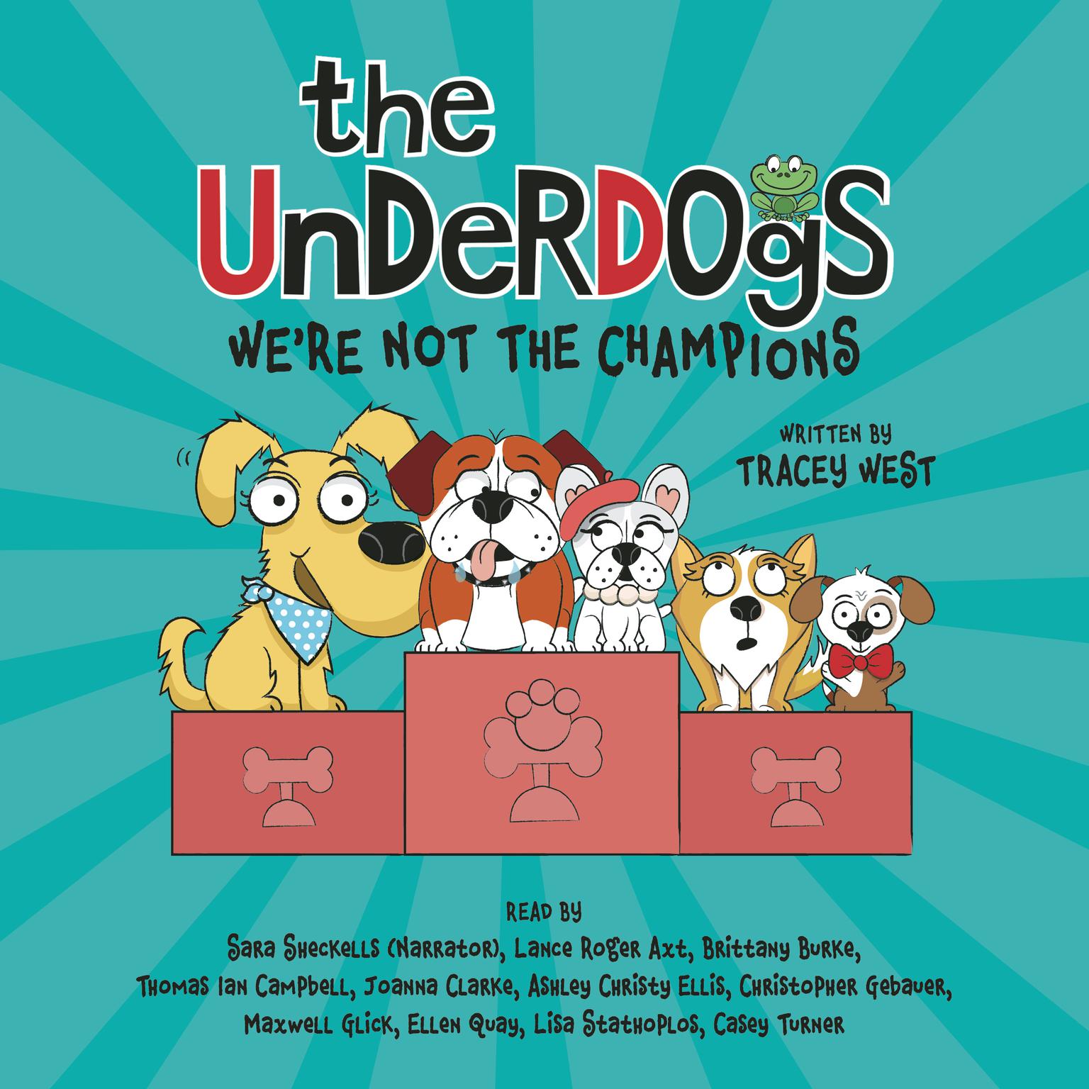 Were Not the Champions Audiobook, by Tracey West