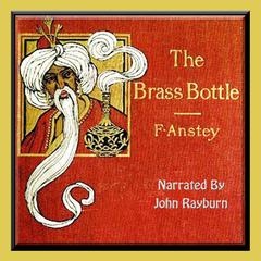 The Brass Bottle Audiobook, by F. Anstey
