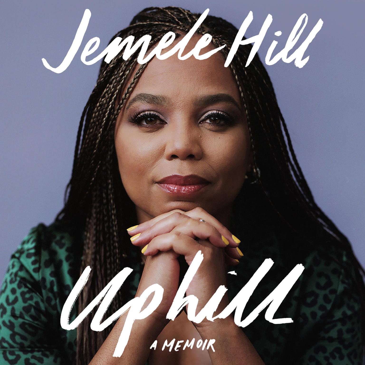 Uphill: A Memoir Audiobook, by Jemele Hill