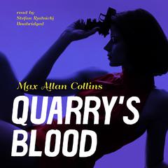 Quarry's Blood Audiobook, by 