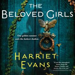 The Beloved Girls Audiobook, by Harriet Evans