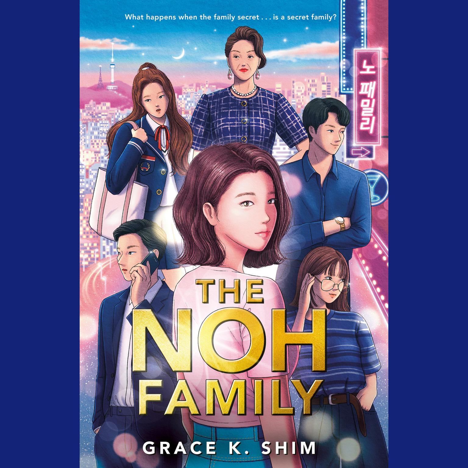 The Noh Family Audiobook, by Grace K. Shim