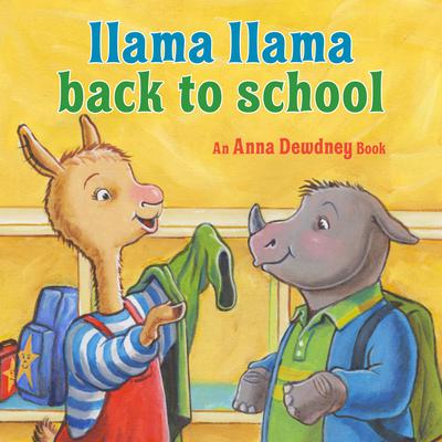 Llama Llama Back to School Audiobook, by 
