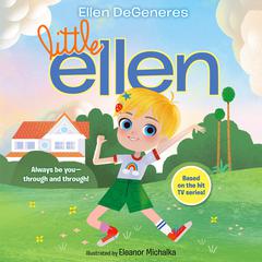 Little Ellen Audiobook, by Ellen DeGeneres