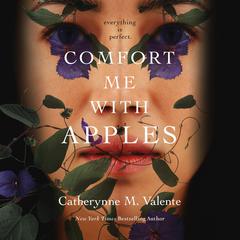 Comfort Me With Apples Audiobook, by 