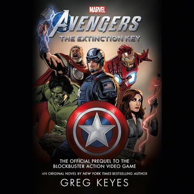 Marvels Avengers: The Extinction Key Audiobook, by Greg Keyes