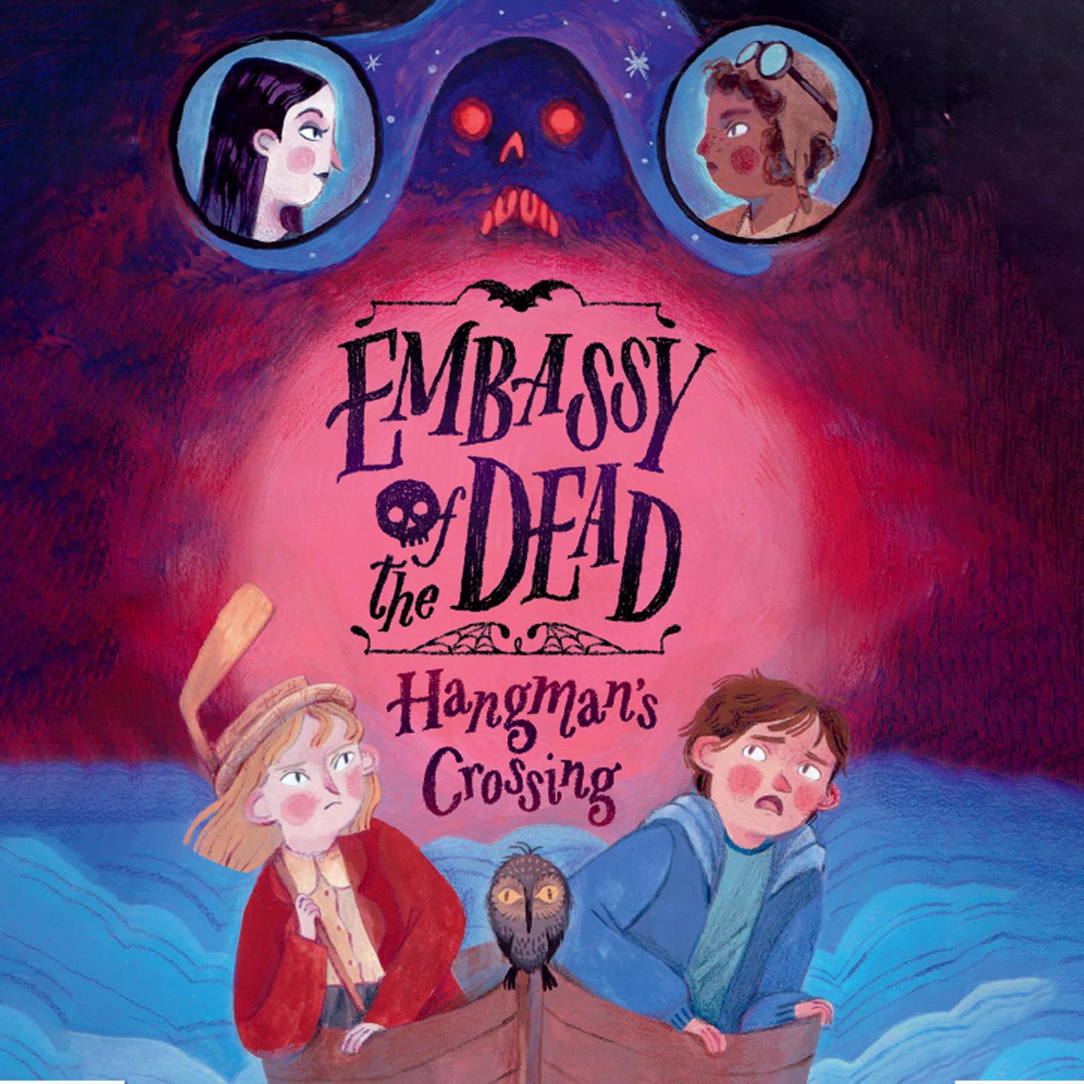 Embassy of the Dead: Hangmans Crossing Audiobook, by Will Mabbitt