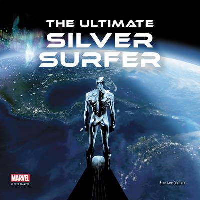 The Ultimate Silver Surfer Audiobook, by Stan Lee