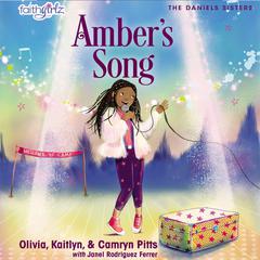 Amber’s Song Audiobook, by Camryn Pitts