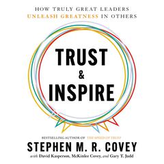 Trust & Inspire Audiobook, by Stephen M. R. Covey
