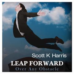 Leap Forward Audiobook, by Scott K Harris