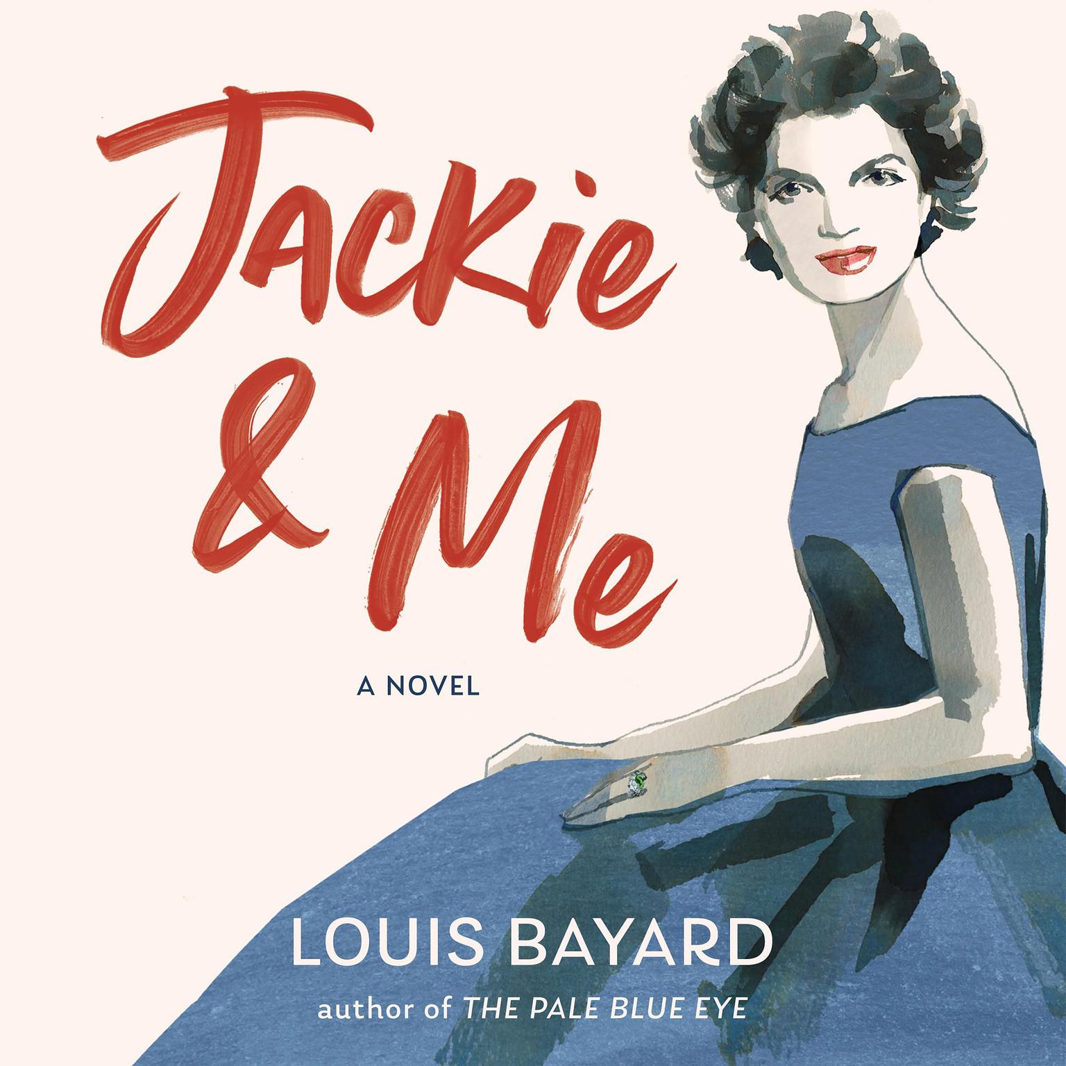 Jackie & Me Audiobook, by Louis Bayard