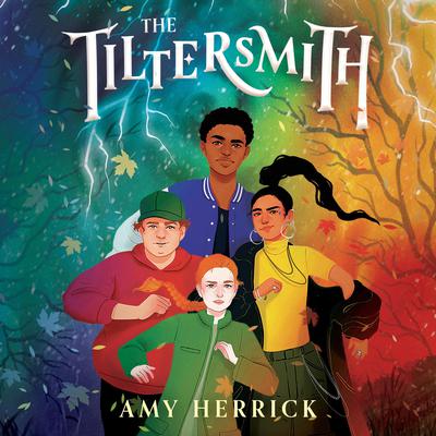 The Tiltersmith Audiobook, by Amy Herrick