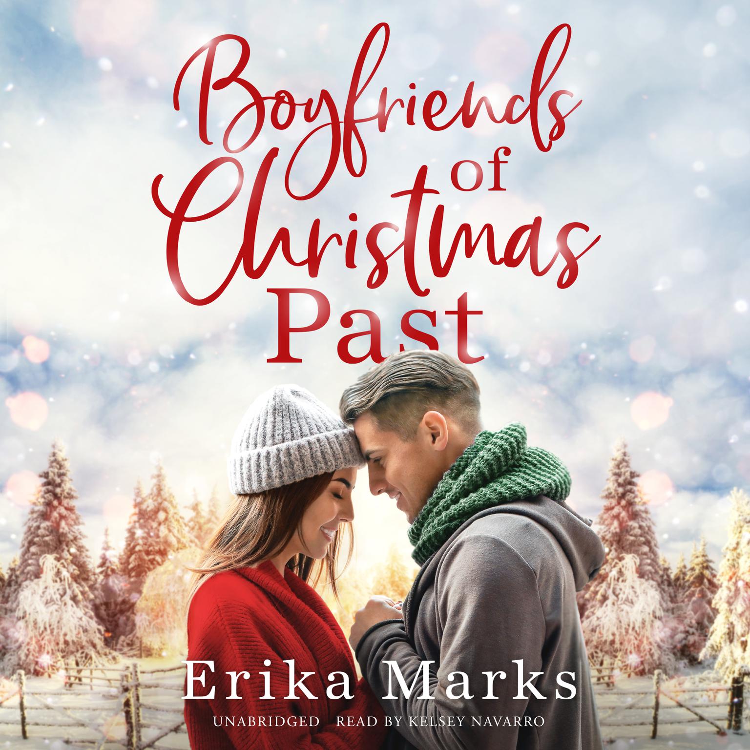 Boyfriends of Christmas Past Audiobook, by Erika Marks