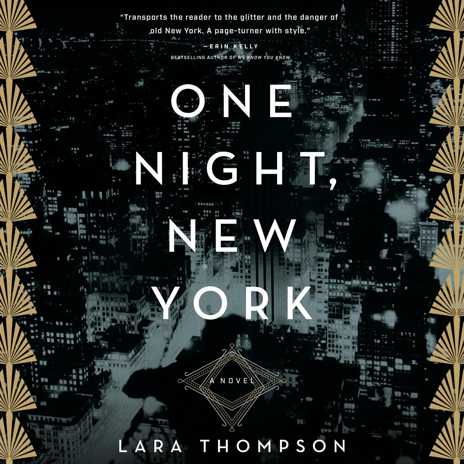 One Night, New York Audiobook, by Lara Thompson