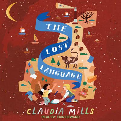 The Lost Language Audiobook, by Claudia Mills