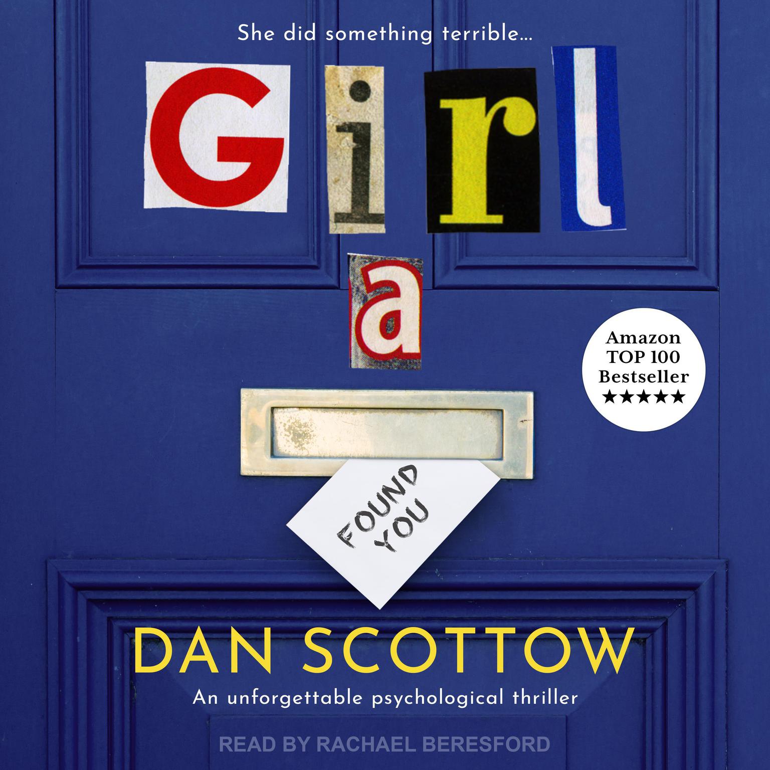 Girl A Audiobook, by Dan Scottow