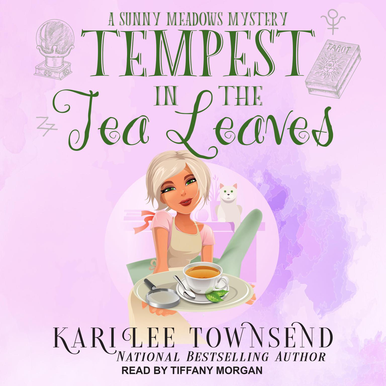 Tempest In The Tea Leaves Audiobook, by Kari Lee Townsend