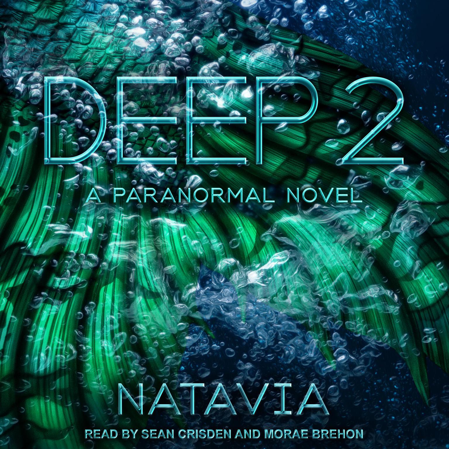 Deep 2: A Paranormal Novel Audiobook, by Natavia 