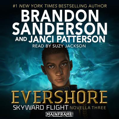 Evershore (Skyward Flight: Novella 3) Audiobook, by Brandon Sanderson
