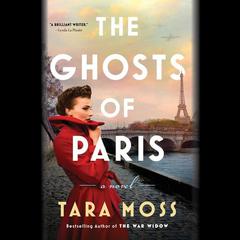 The Ghosts of Paris: A Novel Audiobook, by Tara Moss
