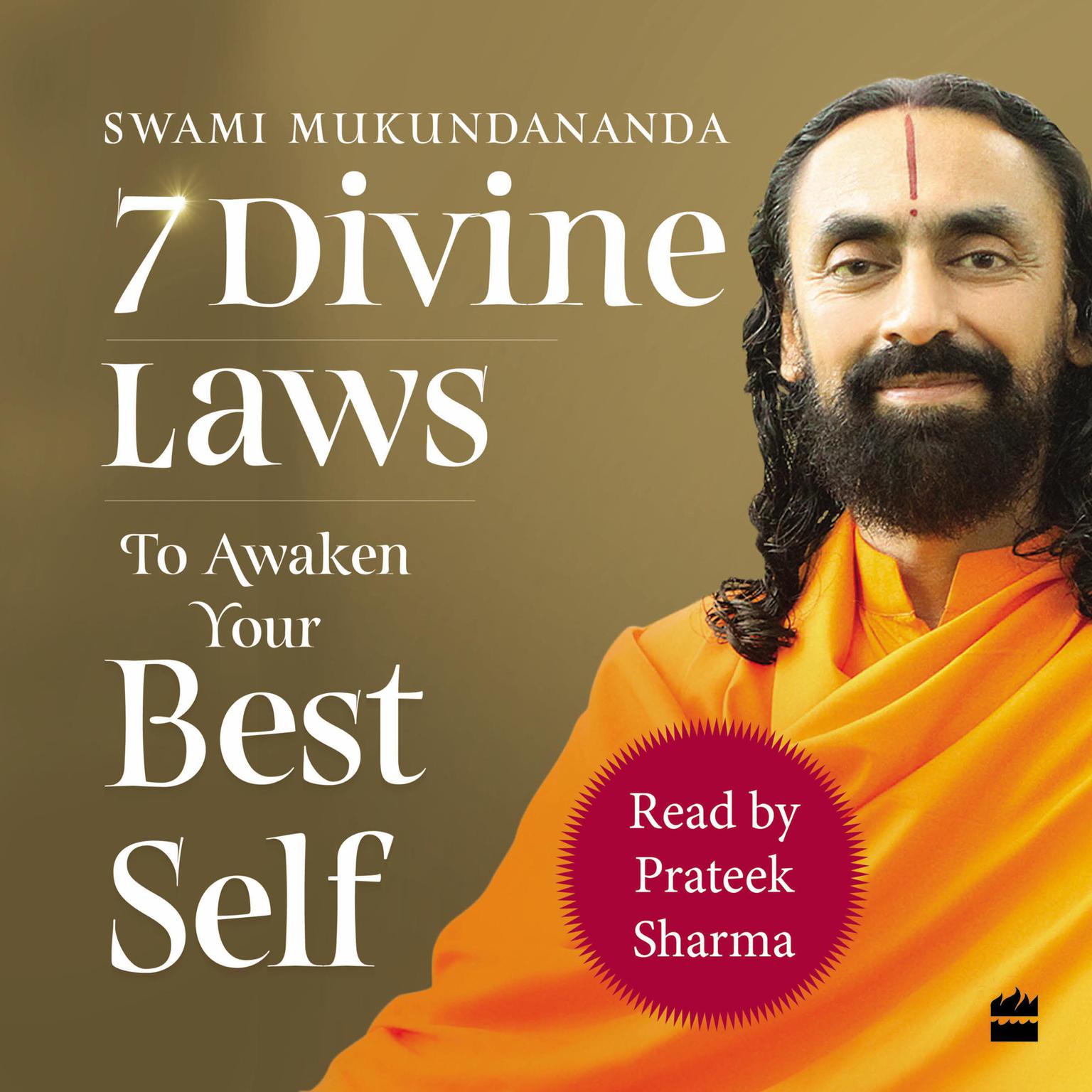 7 Divine Laws to Awaken Your Best Self Audiobook, by Swami Mukundananda